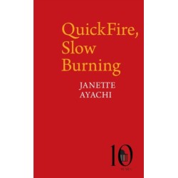 QuickFire, Slow Burning