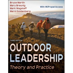 Outdoor Leadership: Theory and Practice
