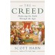 The Creed: Professing the Faith Through the Ages