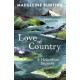Love of Country: A Hebridean Journey