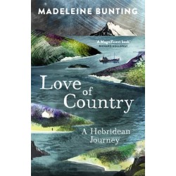 Love of Country: A Hebridean Journey