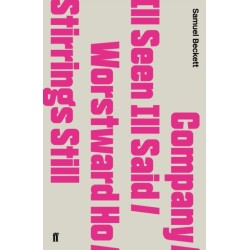 Company / Ill Seen Ill Said / Worstward Ho / Stirrings Still