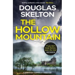 The Hollow Mountain: A Rebecca Connolly Thriller