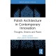 Polish Architecture in Contemporary Innovation: Thoughts, Dreams and Places