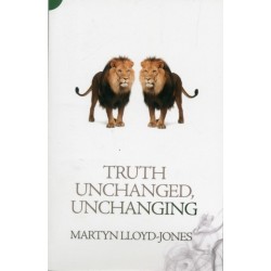 Truth Unchanged, Unchanging