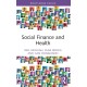 Social Finance and Health