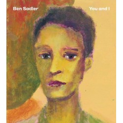 Ben Sadler: You and I