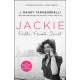 Jackie: Public, Private, Secret