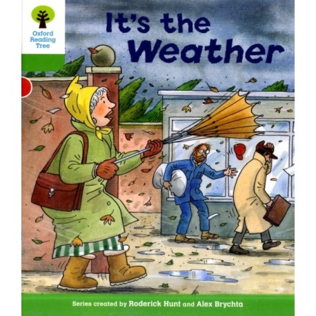 Oxford Reading Tree: Level 2: Patterned Stories: It's the Weather