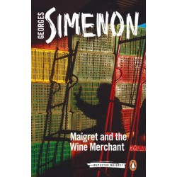 Maigret and the Wine Merchant: Inspector Maigret