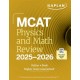 MCAT Physics and Math Review 2025-2026: Online + Book