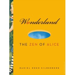 Wonderland: The Zen of Alice