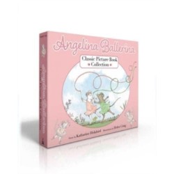 Angelina Ballerina Classic Picture Book Collection (Boxed Set): Angelina Ballerina- Angelina and Alice- Angelina and the Princess