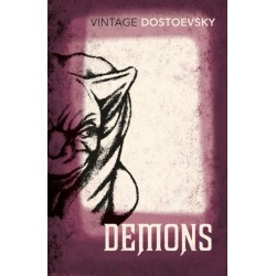 Demons: A Novel in Three Parts (Translated by Richard Pevear & Larissa Volokhonsky)