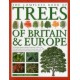 The Complete Book of Trees of Britain & Europe: The Ultimate Reference Guide and Identifier to 550 of the Most Spectacular, Best-Loved and Unusual Trees