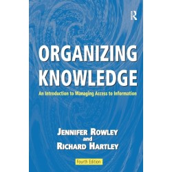Organizing Knowledge: An Introduction to Managing Access to Information