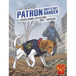 Patron Sniffs Out Danger: Heroic Bomb-Detecting Dog of Ukraine