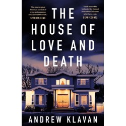 The House of Love and Death