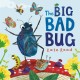 The Big Bad Bug: A Minibeast Mini Drama
