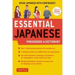 Essential Japanese Phrasebook & Dictionary: Speak Japanese with Confidence!