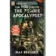 Can You Survive the Zombie Apocalypse?
