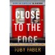Close to the Edge