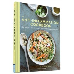 The Anti Inflammation Cookbook: The Delicious Way to Reduce Inflammation and Stay Healthy