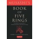 Musashi's Book of Five Rings: The Definitive Interpretation of Miyamoto Musashi's Classic Book of Strategy