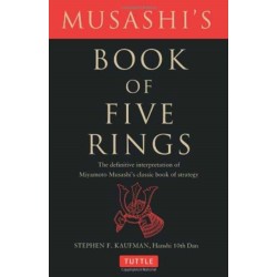 Musashi's Book of Five Rings: The Definitive Interpretation of Miyamoto Musashi's Classic Book of Strategy