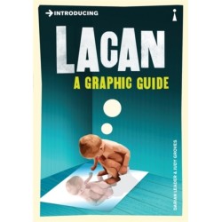 Introducing Lacan: A Graphic Guide