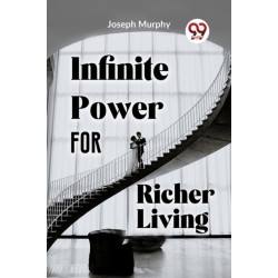 Infinite Power for Richer Living
