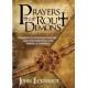 Prayers That Rout Demons: Prayers for Defeating Demons and Overthrowing the Power of Darkness