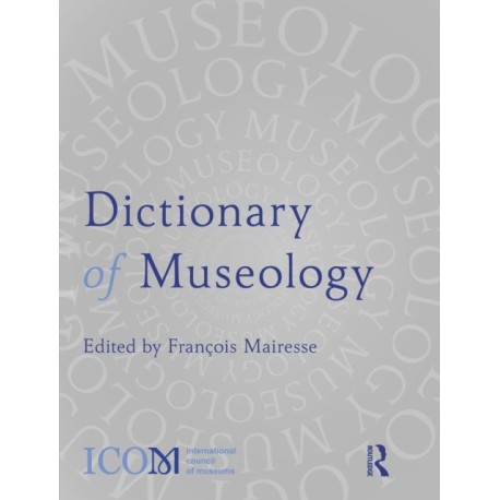 Dictionary of Museology