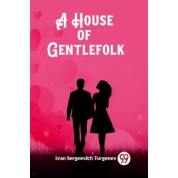 A House of Gentlefolk (Edition2023)