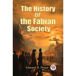 The History of the Fabian Society (Edition2023)