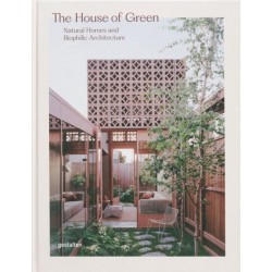 The House of Green: Natural Homes and Biophilic Architecture