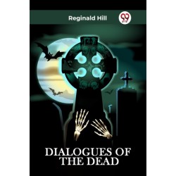 DIALOGUES OF THE DEAD (Edition2023)