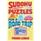 Sudoku Puzzles for a Road Trip: 77 Puzzles for Kids on the Go!