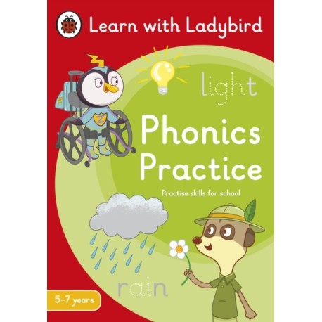 Phonics Practice: A Learn with Ladybird Activity Book (5-7 years): Ideal for home learning (KS1)
