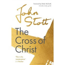 The Cross of Christ: With Study Guide
