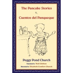 The Pancake Stories: Cuentos Del Panqueque