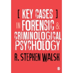 Key Cases in Forensic and Criminological Psychology