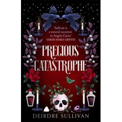 Precious Catastrophe (Perfectly Preventable Deaths 2)