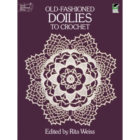 Old-Fashioned Doilies to Crochet