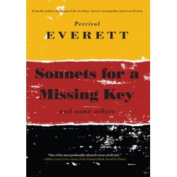 Sonnets for a Missing Key: and some others