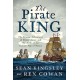 The Pirate King: The Strange Adventures of Henry Avery and the Birth of the Golden Age of Piracy