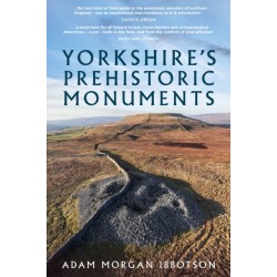 Yorkshire's Prehistoric Monuments