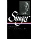 Isaac Bashevis Singer: Collected Stories Vol. 1: (LOA -149): Gimpel the Fool to The Letter Writer