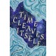Time Cleaves Itself