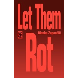 Let Them Rot